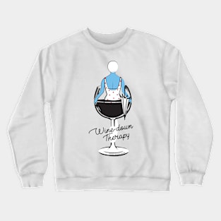 Wine-down Therapy -Dottie does series Crewneck Sweatshirt